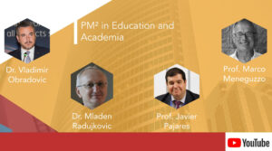 Panel on PM² in Education and Academia