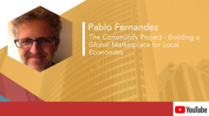 Pablo Fernández del Castillo Andersen – Building a Global Marketplace for Local Economies